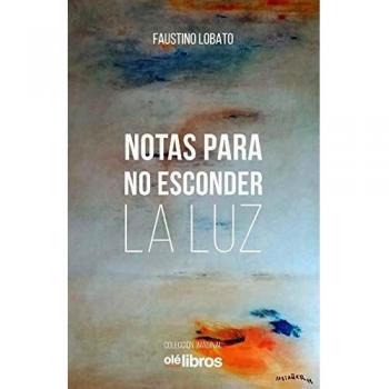 Notas para No esconder La Luz