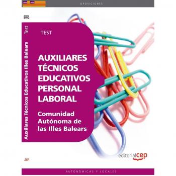 Auxiliares Técnicos Educativos. Personal Laboral Comunidad Autónoma de las Illes Balears. Test