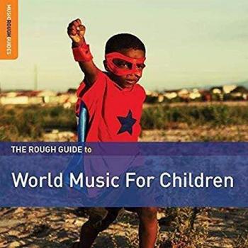 Guía Práctica de Música del Mundo para Niños