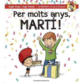 Per molts anys, Martí!
