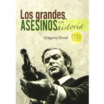 Los grandes asesinos de la historia