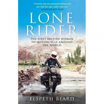 Livro Lone Rider: The First British Woman to Motorcycle Around the World - Libro en inglés, biografía, aventura, 288 páginas, tapa blanda
