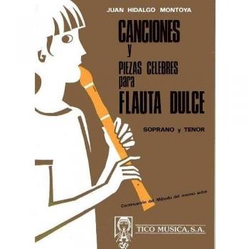 MONTOYA J.H. - Canciones y Piezas para Flauta Dulce Soprano y Tenor