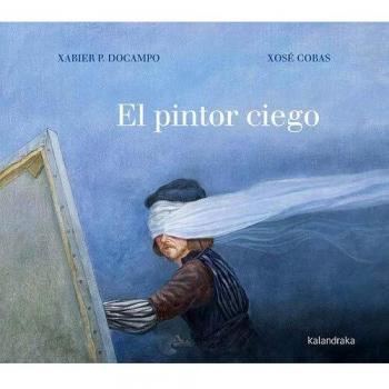 El Pintor Ciego (Tapa Dura) - Novela