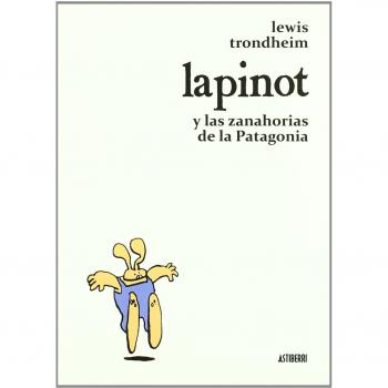 Lapinot Y Las Zanahorias De La Pa