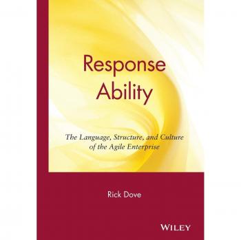 Agile Enterprise Response Ability: Language, Structure, and Culture Guide