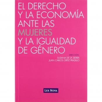 El Derecho y la Economía ante las mujeres y la igualdad de género