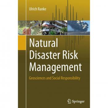 Natural Disaster Risk Management: Geosciences and Social Responsibility