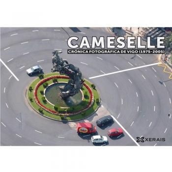 Cameselle. Crónica fotográfica de Vigo