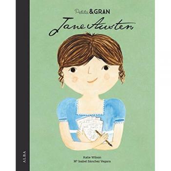 Petita & Gran Jane Austen - Mª Isabel Sánchez Vegara