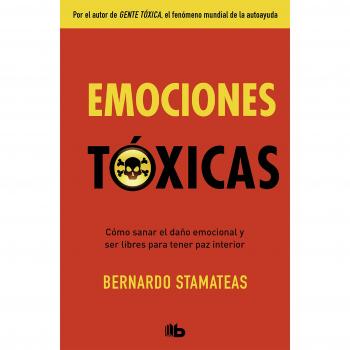 Emociones tóxicas - STAMATEAS, BERNARDO