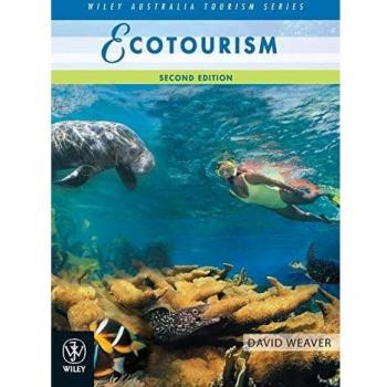 Ecotourism: Comprehensive Guide to Sustainable Travel, 2nd Edition