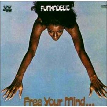 Funkadelic Free Your Mind...And Your Ass Will Follow 2015 UK vinyl LP SEWA012