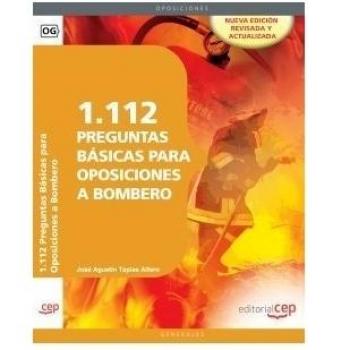 1.112 Preguntas Básicas para Oposiciones a Bombero