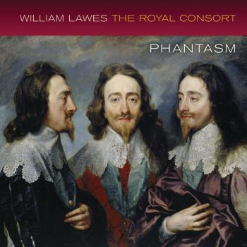 Lawes : The Royal Consort / Phantasm