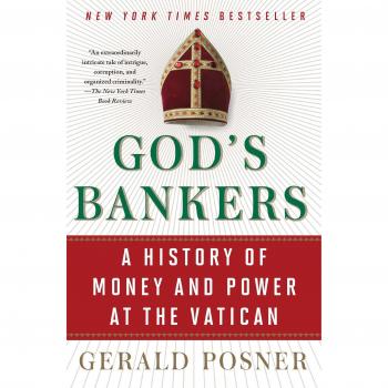 God's Bankers: A History of Money and Power at the Vatican
