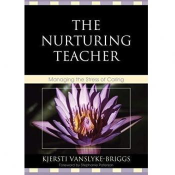 The Compassionate Educator: Stress Management Strategies for Caregivers