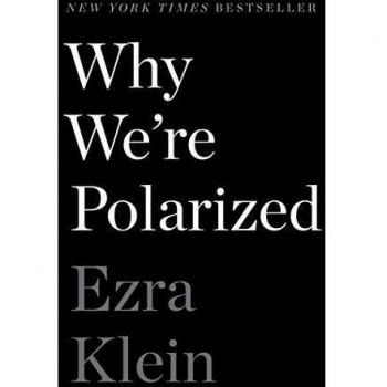 Why We're Polarized