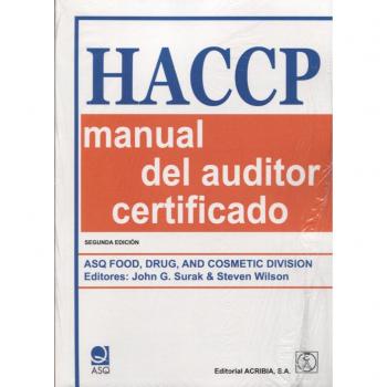 HACCP: Manual del auditor certificado - Asq Food