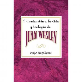 Introduction to the Life and Theology of John Wesley Aeth - Paperback Edition