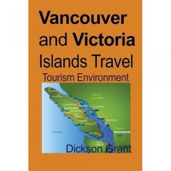 Guía de Viaje a las Islas Vancouver y Victoria: Turismo Sostenible