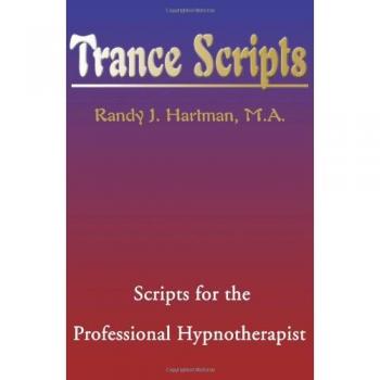 Guiones de Trance: Scripts Profesionales para Hipnoterapeutas (Edición en Tapa Blanda)