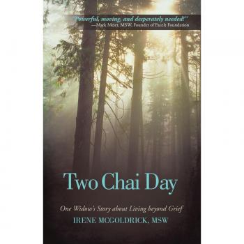 Dos Tazas de Chai: La Historia de una Viuda sobre Vivir Más Allá del Duelo - Edición en Rústica