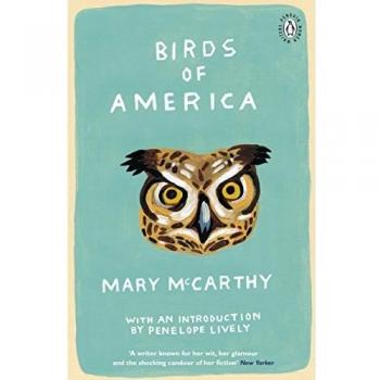 Birds Of America: Introduction by Booker Prize-Winning Author Penelope Lively