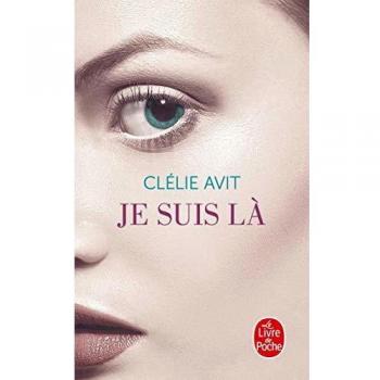 Je suis là - Edición Poche de Clélie Avit