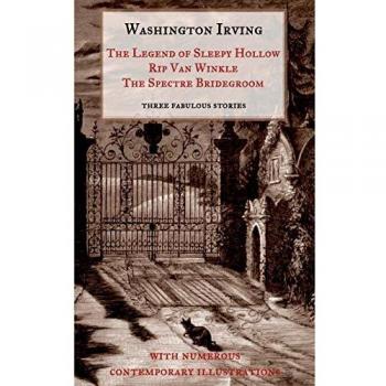Tres Fabulosas Historias de Fantasmas: La Leyenda de Sleepy Hollow, Rip Van Winkle y La Novia Espectro (Tapa blanda)