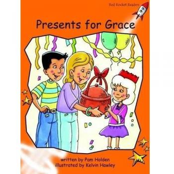 Presents for Grace