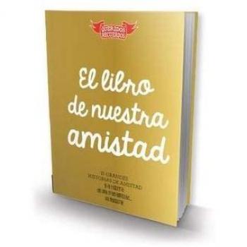 El libro de nuestra amistad