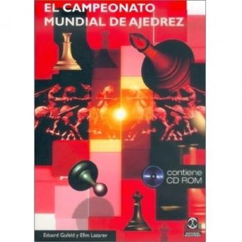 Campeonato mundial de ajedrez, el