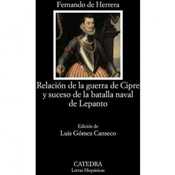 Relación de la guerra de Cipre y suceso de la batalla naval de Lepanto