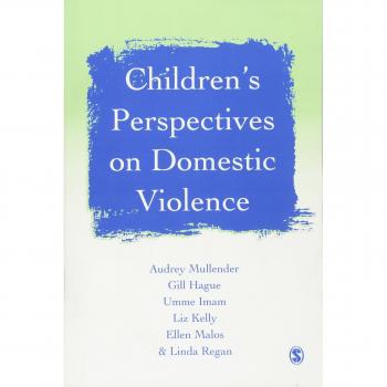 Children's Perspectives on Domestic Violence