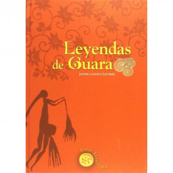 LEYENDAS DE LA SIERRA DE GUARA - Javier Casasus Latorre