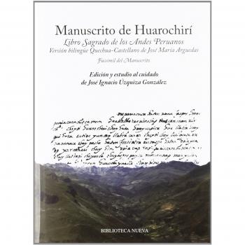 Manuscrito De Huarochirí: Libro Sagrado de los Andes Peruanos