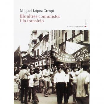 Altres Comunistes I La Transició,Els: 9