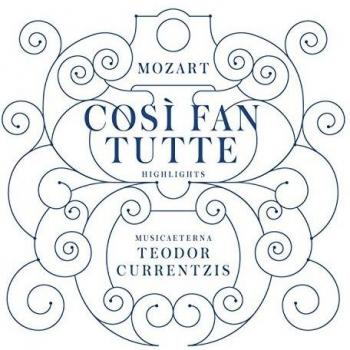 Cosí Fan Tutte Highlights
