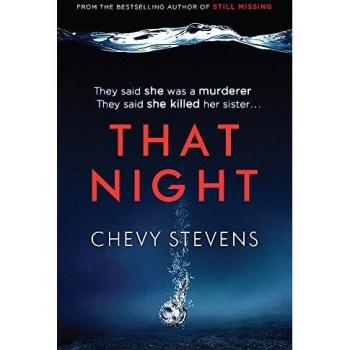 Esa Noche - Chevy Stevens - Novela de Suspenso y Misterio