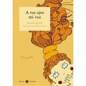 A tus ojos mi voz