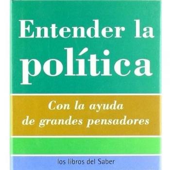 Entender La Politica -5-                -La Politica-
