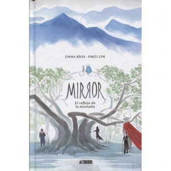 Mirror 1. El reflejo de la montaña