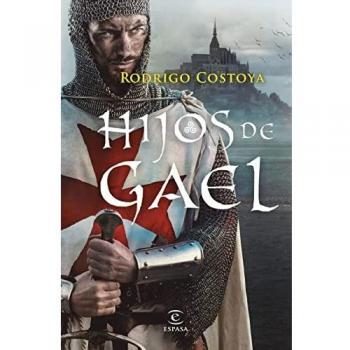 Hijos de Gael (ESPASA NARRATIVA
