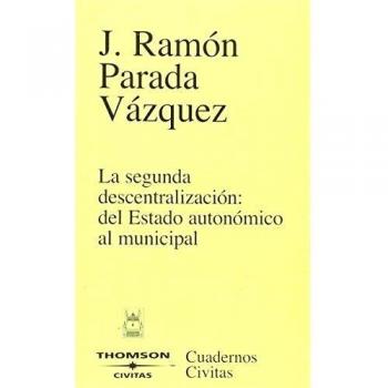 La segunda descentralización del estado autonómico al municipal