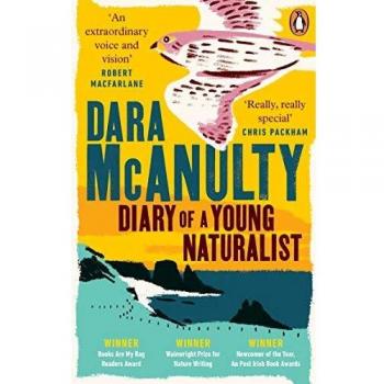 Diario de un joven naturalista: GANADOR DEL PREMIO WAINWRIGHT DE ESCRITURA SOBRE LA NATURALEZA 2020