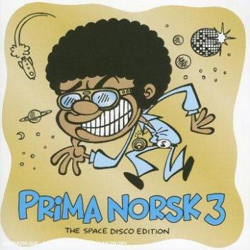 Prima Norsk 3 - The Space Disco Edition