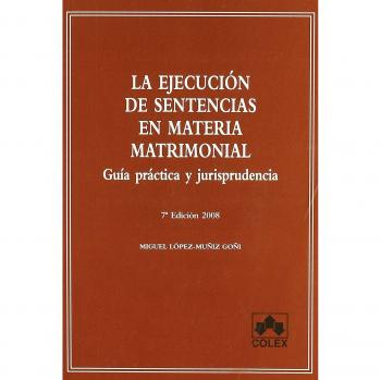 Ejecucion de sentencias mat.matrim. 7ª ed.