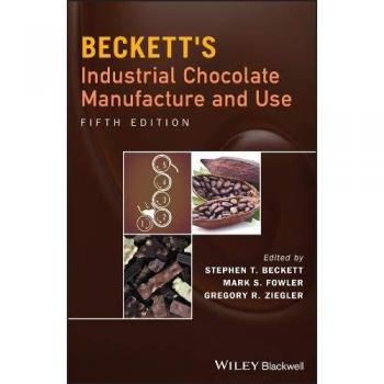Beckett's Industrial Chocolate Manufacture and Use