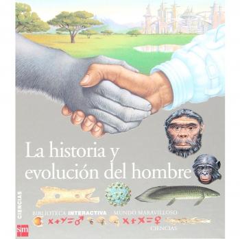 La historia y evolución del hombre